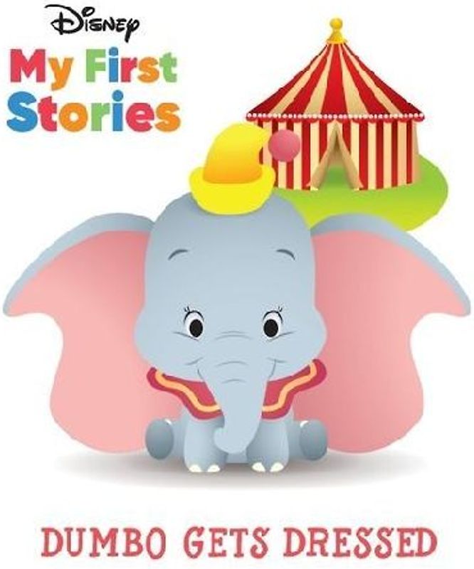 Disney My First Stories Dumbo Gets Dressed