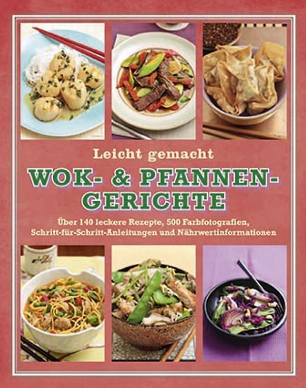 Wok- & Pfannen Gerichte