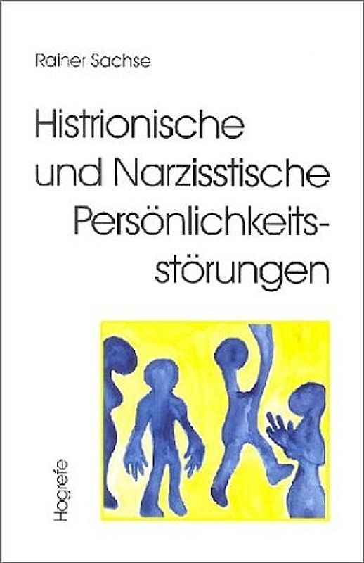 Histrionische und Narzisstische Persönlichkeitsstörungen