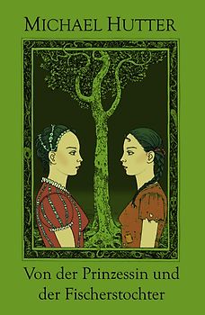 Von der Prinzessin und der Fischerstochter