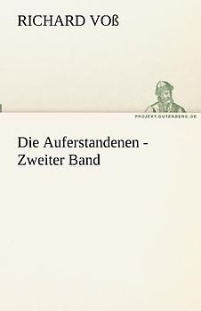 Die Auferstandenen - Zweiter Band