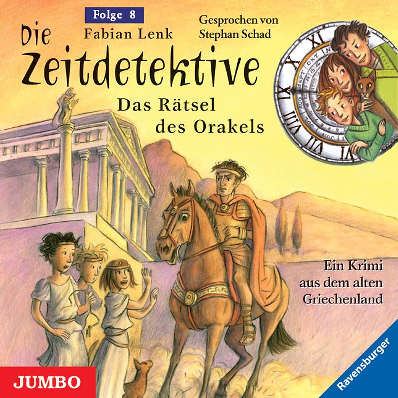 Die Zeitdetektive 08. Die Rätsel des Orakels