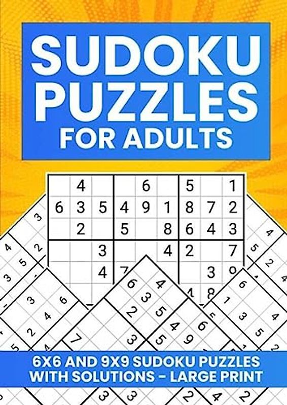 Sudoku puzzles 600+ puzzels: 6x6 en 9x9 voor volwassenen