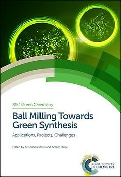 Ball Milling Towards Green Synthesis