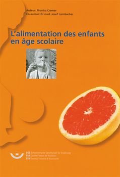 L'alimentation des enfants en âge scolaire