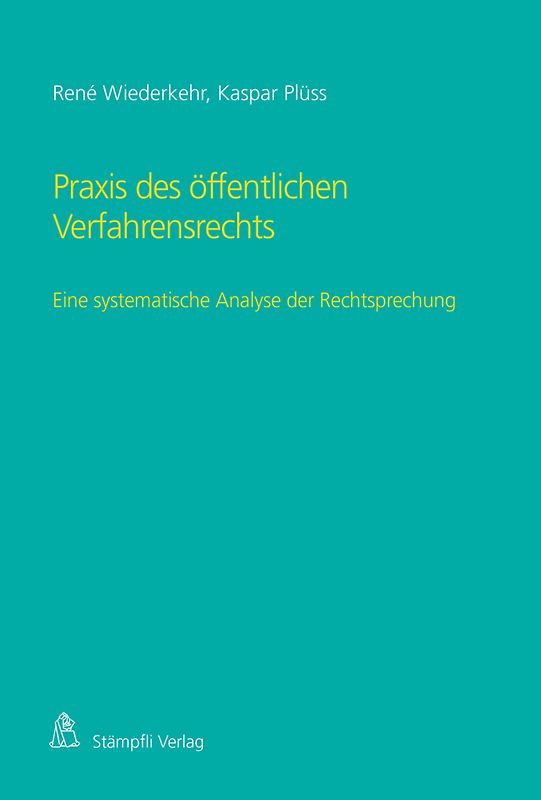 Praxis des öffentlichen Verfahrensrechts