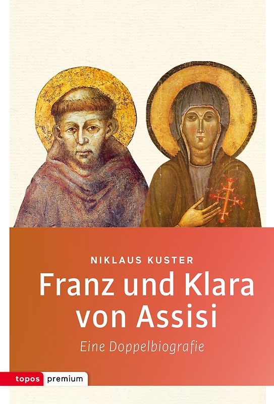 Franz und Klara von Assisi