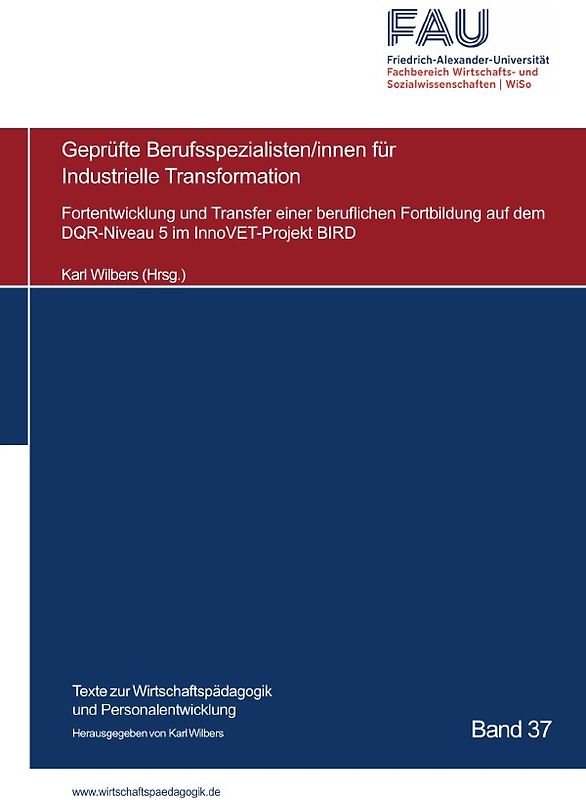Blaue Reihe / Berufsspezialisten/innen für Industrielle Transformation
