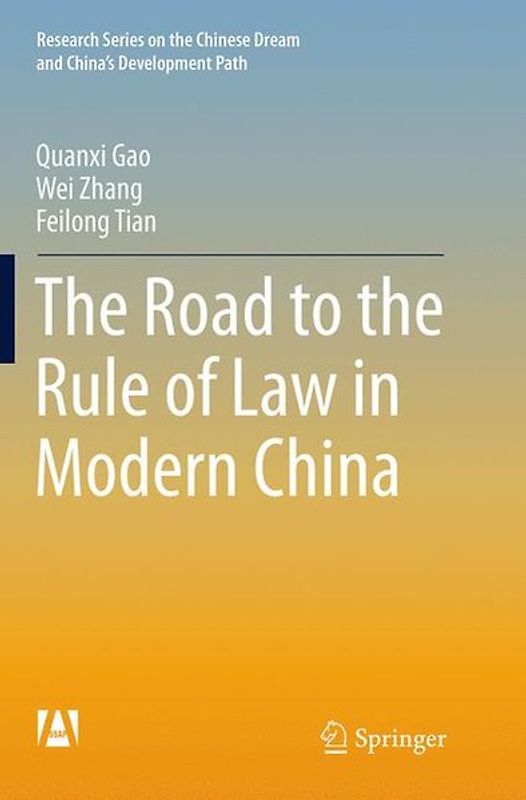The Road to the Rule of Law in Modern China