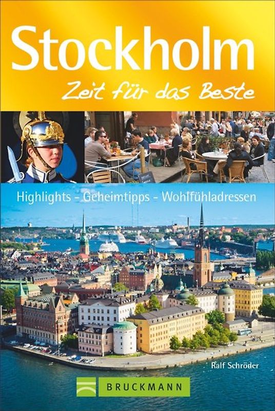 Stockholm – Zeit für das Beste