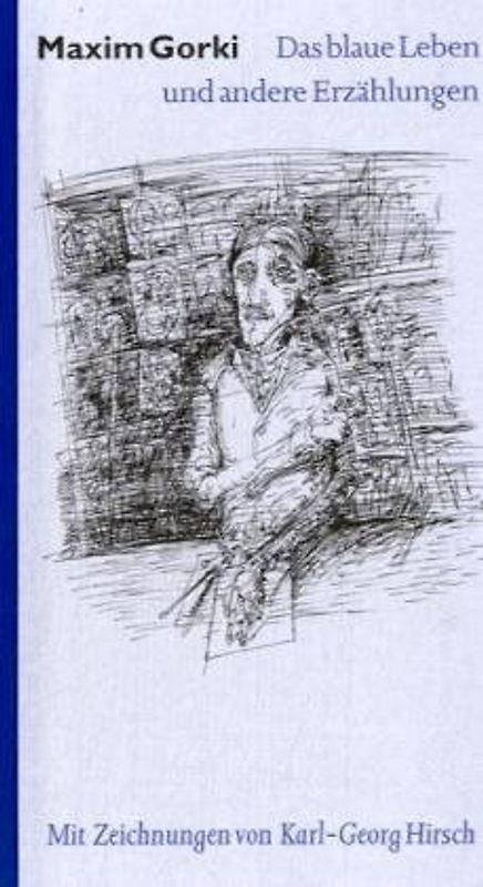 Das blaue Leben und andere Erzählungen
