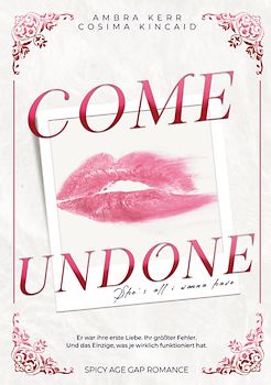 COME UNDONE