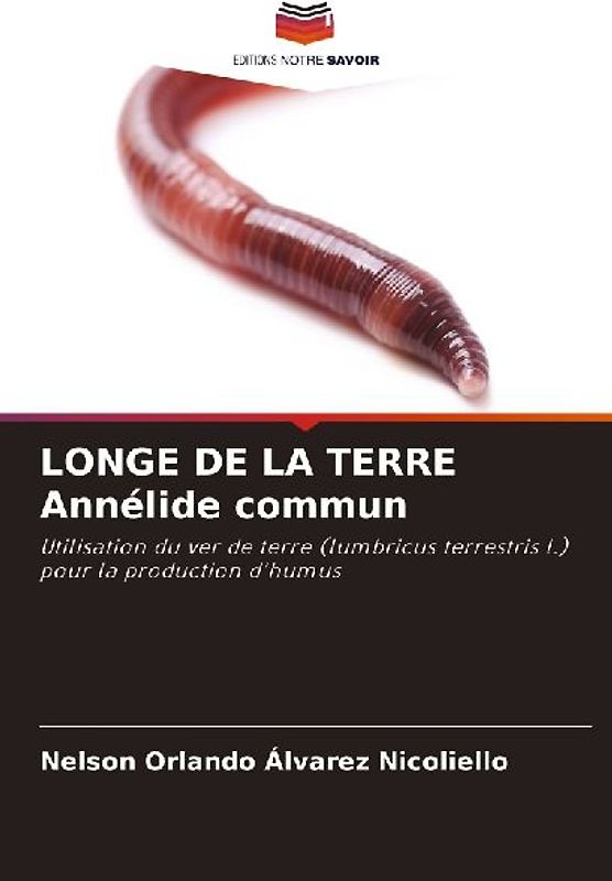 LONGE DE LA TERRE Annélide commun