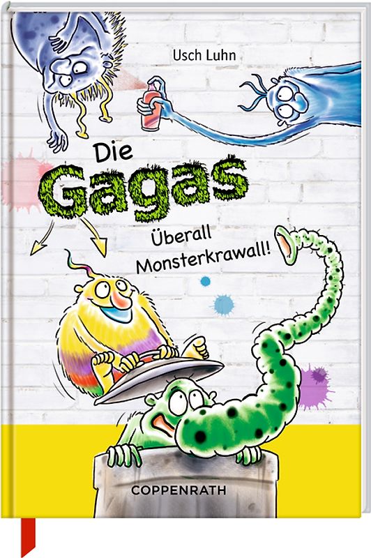 Die Gagas - Überall Monsterkrawall!