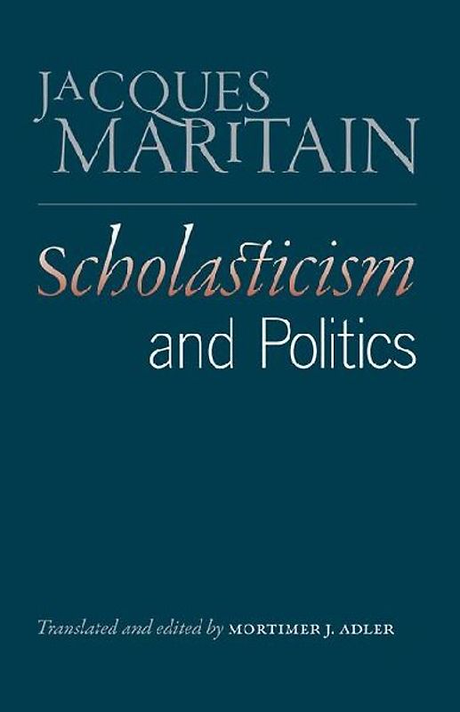 Scholasticism and Politics