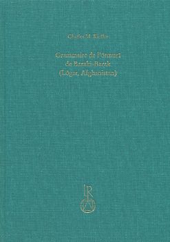 Grammaire de l’ormuri de Baraki-Barak (Lôgar, Afghanistan)