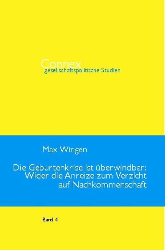 Die Geburtenkrise ist überwindbar