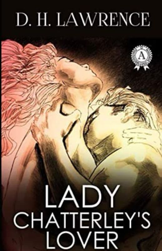 Lady Chatterley’s Lover Annotated