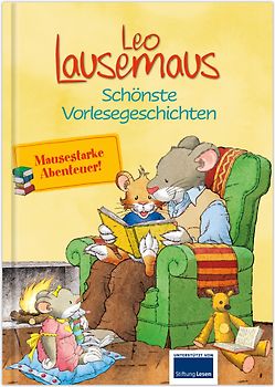 Leo Lausemaus - Schönste Vorlesegeschichten