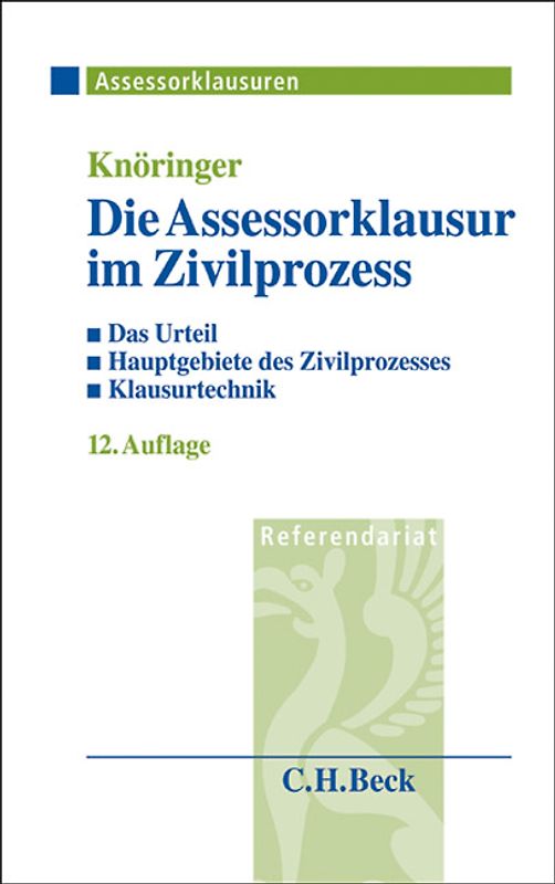 Die Assessorklausur im Zivilprozess