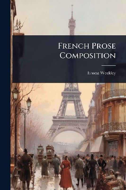 French Prose Composition