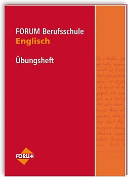 Forum Berufsschule Übungsheft Englisch