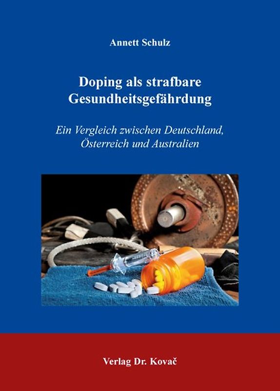 Doping als strafbare Gesundheitsgefährdung