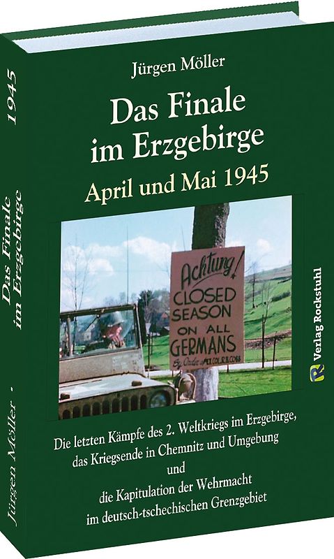 Das Finale im Erzgebirge 1945