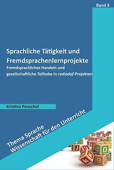 Sprachliche Tätigkeit und Fremdsprachenlernprojekte