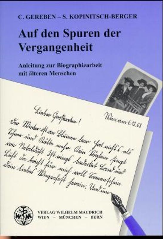 Auf den Spuren der Vergangenheit