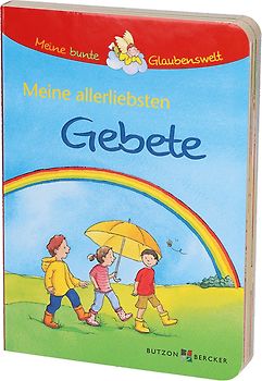 Meine allerliebsten Gebete