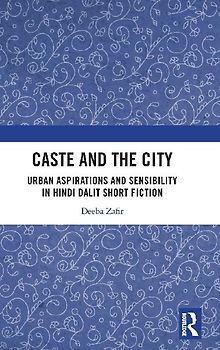 Caste and the City