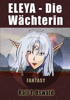 Eleya - Die Wächterin