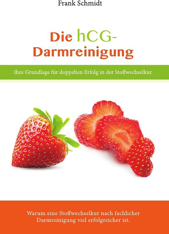 Die HCG-Darmreinigung
