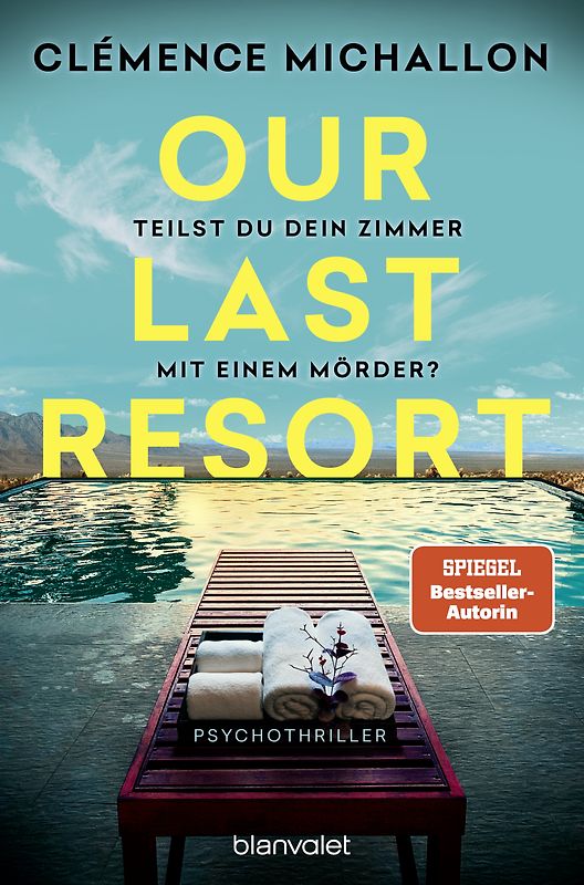 Our Last Resort - Teilst du dein Zimmer mit einem Mörder?