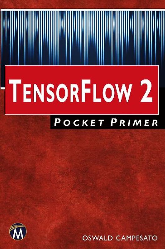TensorFlow 2 Pocket Primer