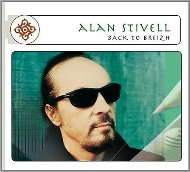 Alan Stivell - Alan Stivell: Back to Breizh