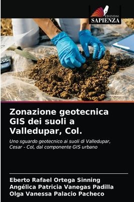 Zonazione geotecnica GIS dei suoli a Valledupar, Col.
