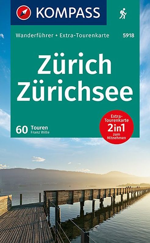 KOMPASS Wanderführer Zürich, Zürichsee, 50 Touren mit Extra-Tourenkarte