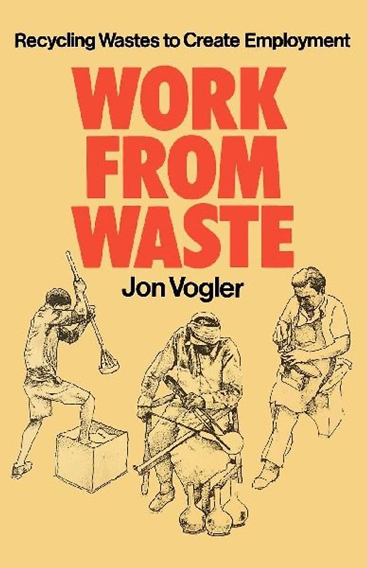 Work from Waste