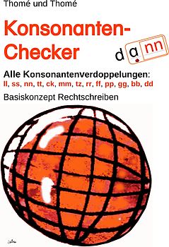 Konso-Checker. Alle doppelten Konsonanten: ll, ss, nn, tt, ck, mm, tz, rr, ff, pp, gg, bb, dd.