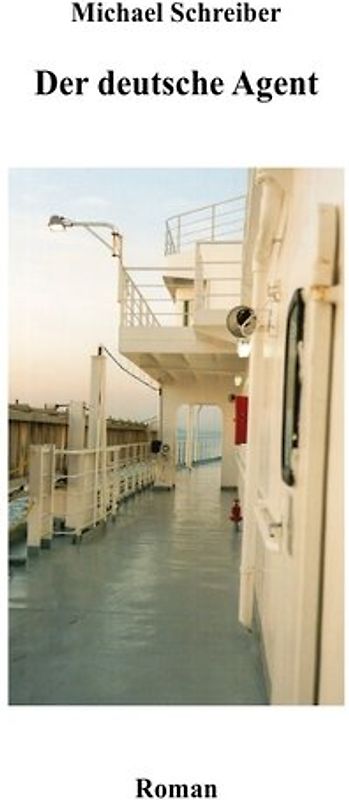 Der deutsche Agent