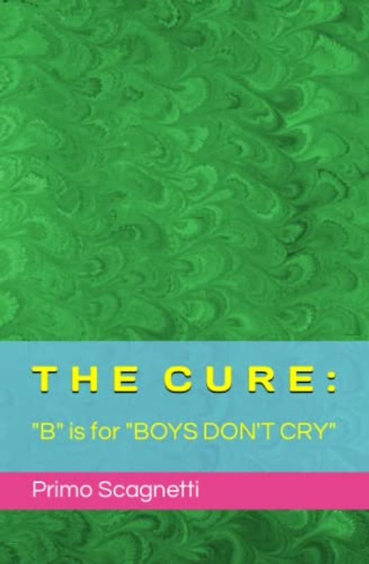THE CURE: "B" is for "BOYS DON'T CRY"