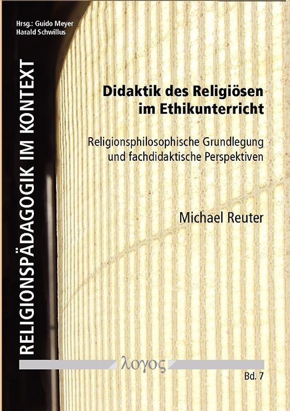 Didaktik des Religiösen im Ethikunterricht