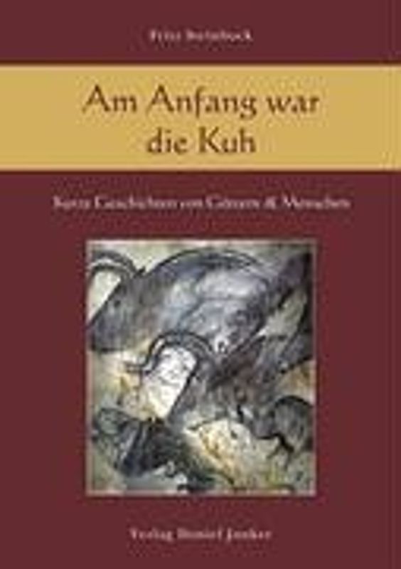 Am Anfang war die Kuh