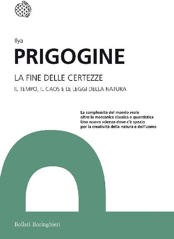 La fine delle certezze. Il tempo, il caos e le leggi della natura