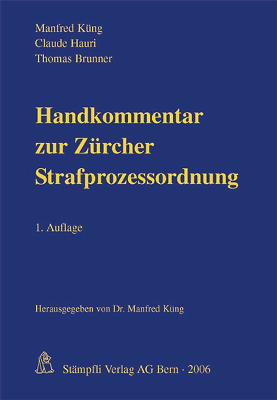 Handkommentar zur Zürcher Strafprozessordnung