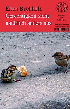 Gerechtigkeit sieht natürlich anders aus