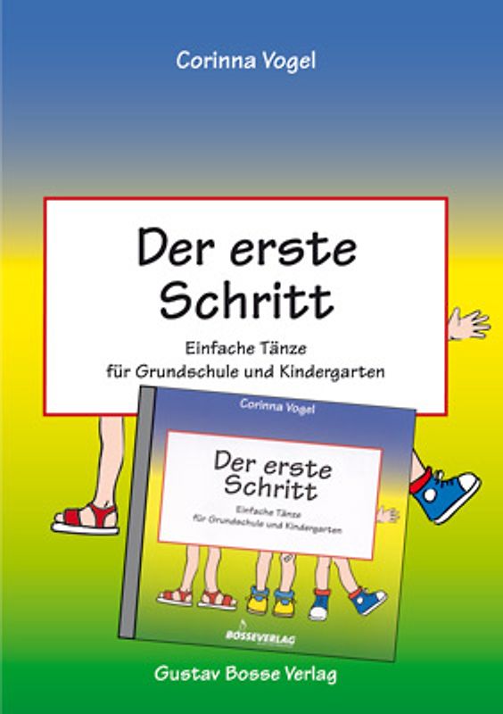 Der erste Schritt