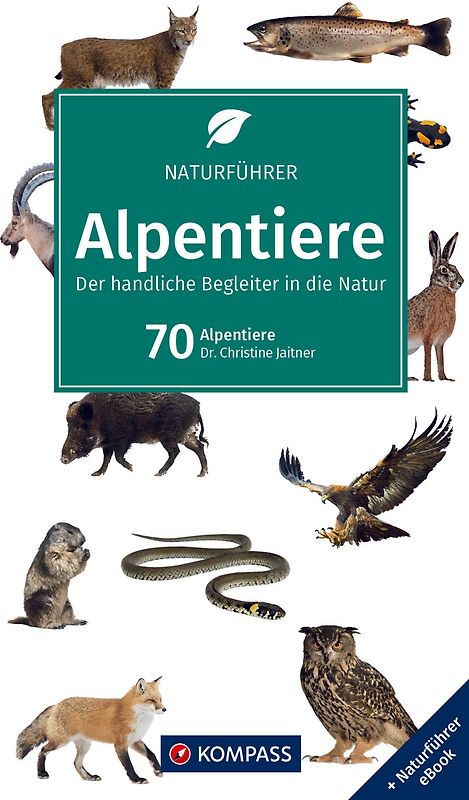 KOMPASS Naturführer Alpentiere